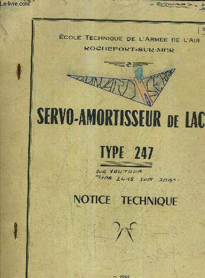 SERVO AMORTISSEUR DE LACET - TYPE 247 - NOTICE TECHNIQUE.