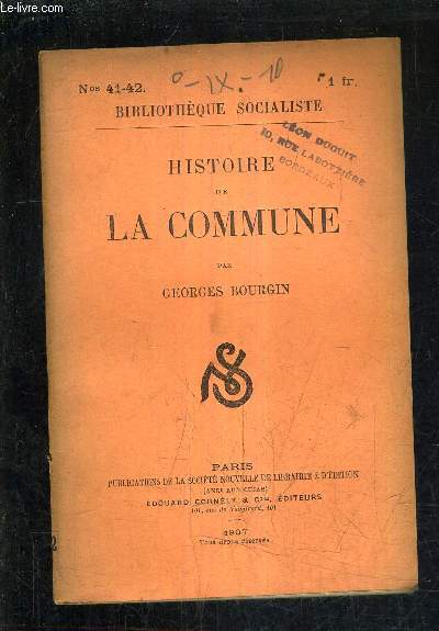 HISTOIRE DE LA COMMUNE / BIBLIOTHEQUE SOCIALISTE N41-42.