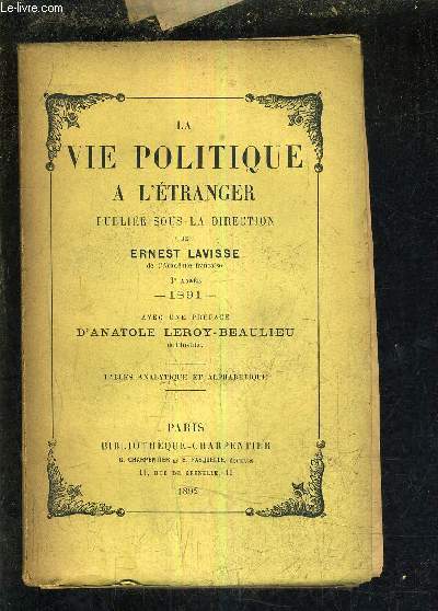 LA VIE POLITIQUE A L'ETRANGER - 3E ANNEE - 1891 - TABLES ANALYTIQUE ET ALPHABETIQUE.