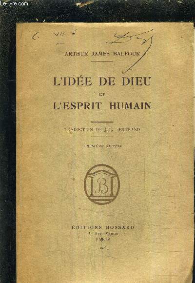 L'IDEE DE DIEU ET L'ESPRIT HUMAIN / 3E EDITION.