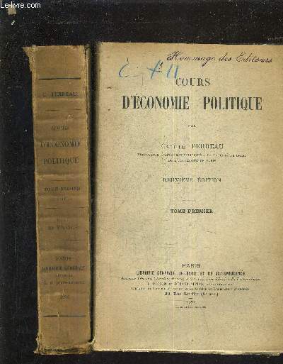 COURS D'ECONOMIE POLITIQUE - TOME 1 + TOME 2 / DEUXIEME EDITION.