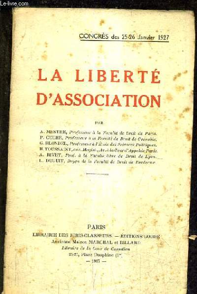 LA LIBERTE D'ASSOCIATION - CONGRES DES 25-26 JANVIER 1927.