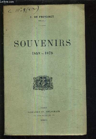 SOUVENIRS 1848-1878 / 2E EDITION.