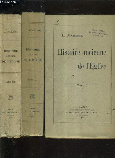 HISTOIRE ANCIENNE DE L'EGLISE - EN 3 TOMES - TOME 1 + 2 + 3 - TOME 2 DEUXIEME EDITION.