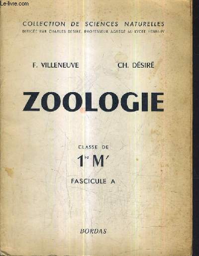 ZOOLOGIE - CLASSE DE M' FASCICULE A.
