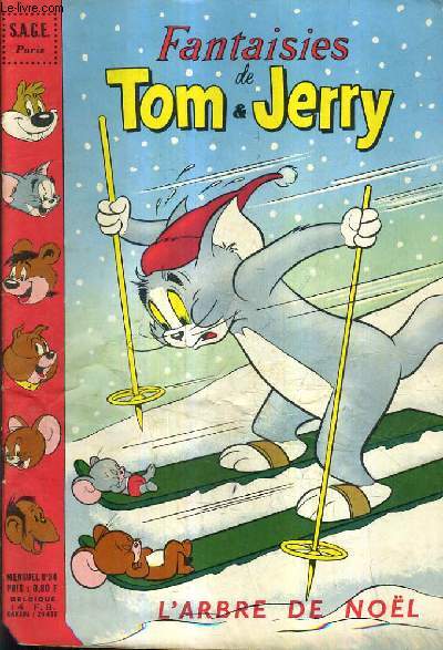 FANTAISIES DE TOM & JERRY N34 - Tom et Jerry l'arbre de nol - bop et be bop rendez donc service - lourdaud sports d'hiver en chambre - flic et floc champions de ski etc.