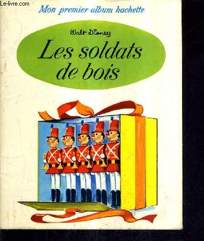 LES SOLDATS DE BOIS.