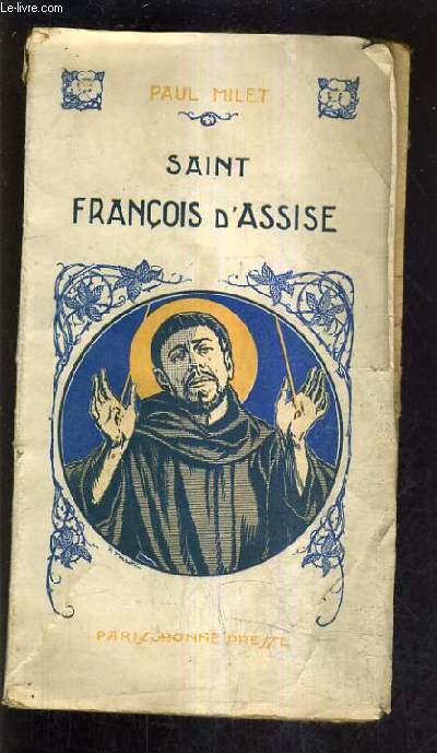 SAINT FRANCOIS D'ASSISE - 1182-1226.