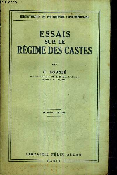 ESSAIS SUR LE REGIME DES CASTES / 3E EDITION.