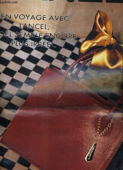 LANCEL - EDITION SPECIAL NOEL 1997 - EN VOYAGE AVEC LANCEL NOEL SEMBLE ENCORE PLUS IRREEL.