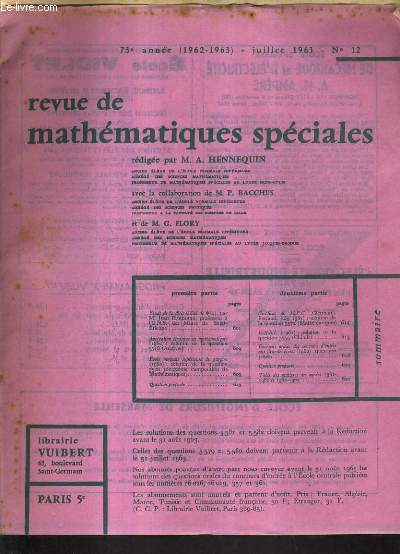 REVUE DE MATHEMATIQUES SPECIALES 73E ANNEE 1962-1963 JUILLET 1963 N12.