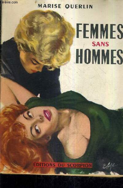 FEMMES SANS HOMMES.