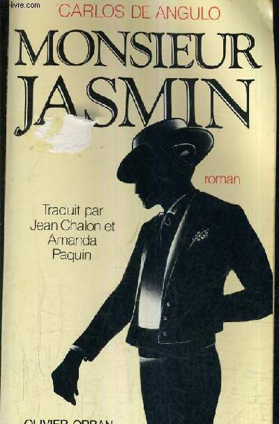 MONSIEUR JASMIN.