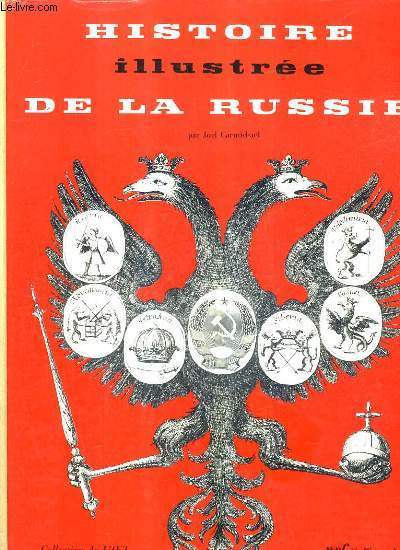 HISTOIRE ILLUSTREE DE LA RUSSIE.