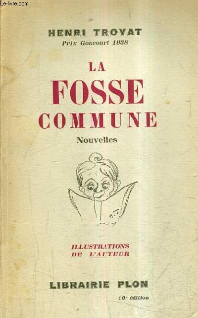 LA FOSSE COMMUNE - NOUVELLES / 10E EDITION.