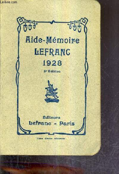 AIDE MEMOIRE LEFRANC 1928.