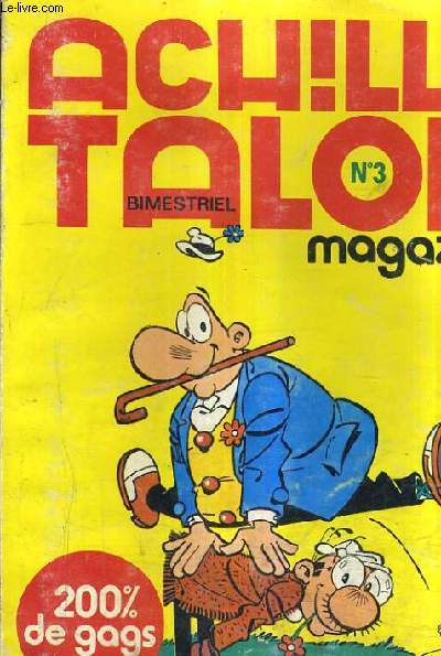 ACHILLE TALON N3 MAGAZINE - FEVRIER 1976.