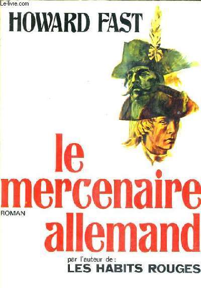 LE MERCENAIRE ALLEMAND.