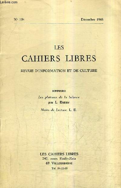 LES CAHIERS LIBRES REVUE D'INFORMATION ET DE CULTURE N104 DECEMBRE 1968 - Les plateaux de la balance - Notes de lecture.