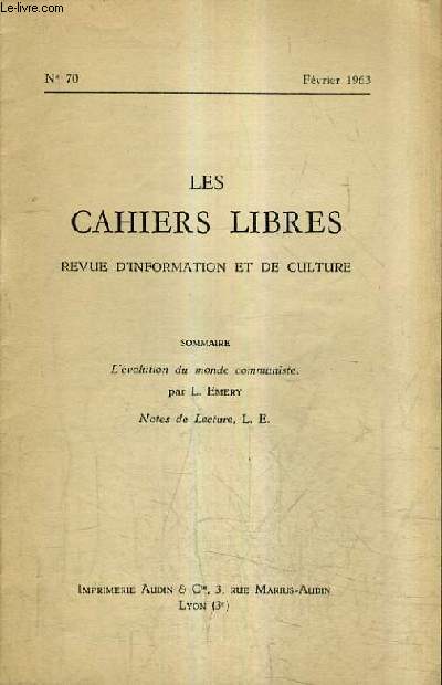 LES CAHIERS LIBRES REVUE D'INFORMATION ET DE CULTURE N70 FEVRIER 1963 -