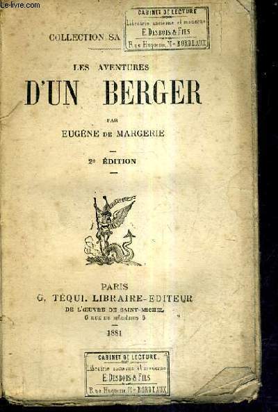 LES AVENTURES D'UN BERGER / 2E EDITION.