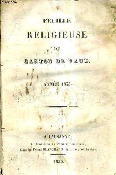 FEUILLE RELIGIEUSE DU CANTON DE VAUD - ANNEE 1833.