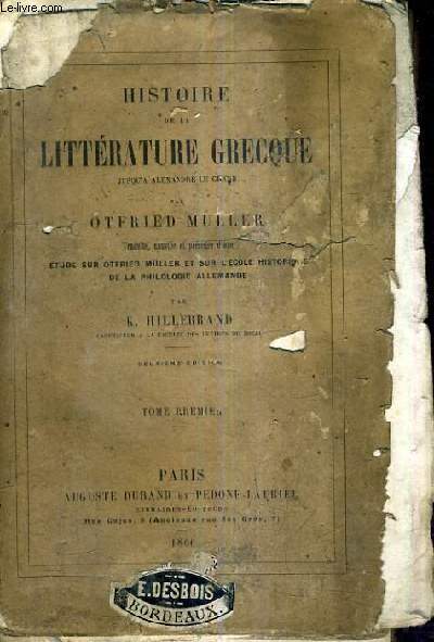 HISTOIRE DE LA LITTERATURE GRECQUE JUSQU'A ALEXANDRE LE GRAND - 2E EDITION - TOME 1 .