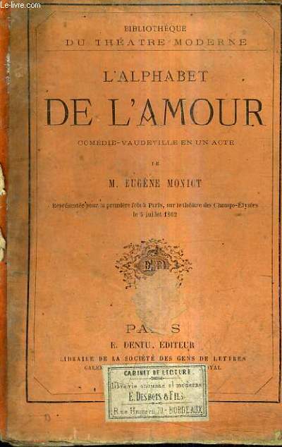 L'ALPHABET DE L'AMOUR - COMEDIE VAUDEVILLE EN UN ACTE.