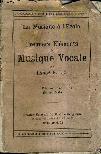 PREMIERS ELEMENTS DE MUSIQUE VOCALE.