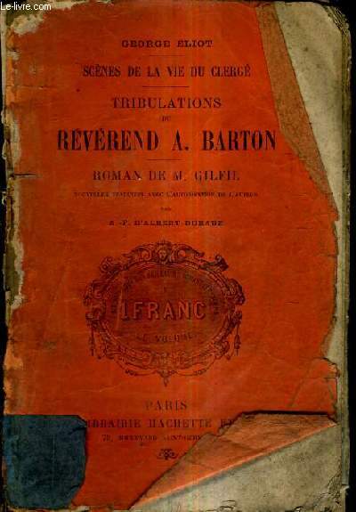 SCENES DE LA VIE DU CLERGE / TRIBULATIONS DU REVEREND A. BARTON - ROMAN DE M.GILFIL.