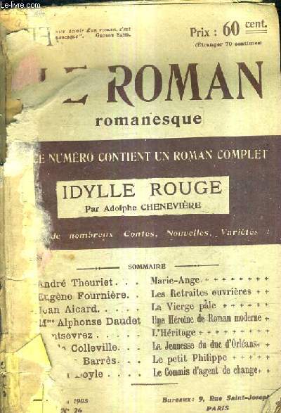 LE ROMAN ROMANESQUE / IDYLLE ROUGE N25 1905.