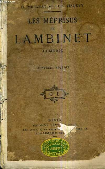 LES MEPRISES DE LAMBINET COMEDIE EN UN ACTE MELEE DE COUPLETS / NOUVELLE EDITION.