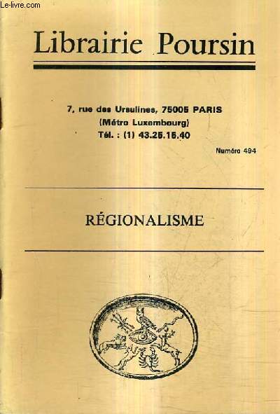 CATALOGUE DE LA LIBRAIRIE POURSIN N494 REGIONALISME.