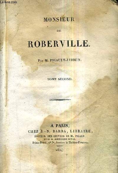 MONSIEUR DE ROBERVILLE / TOME 2.
