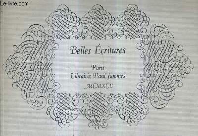 CATALOGUE N262 DE LA LIBRAIRIE PAUL JAMMES - BELLES ECRITURES.