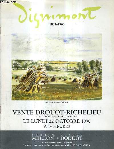 CATALOGUE DE VENTES AUX ENCHERES - ANDRE DIGNIMONT 1891-1965 AQUARELLES GOUACHES SANGUINES - DROUOT RICHELIEU 22 OCTOBRE 1990.