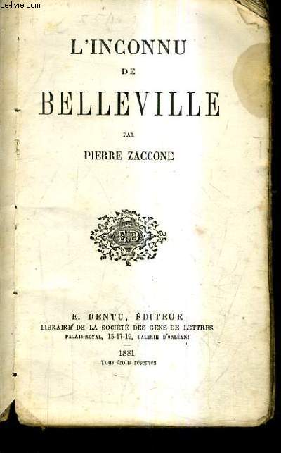 L'INCONNU DE BELLEVILLE.