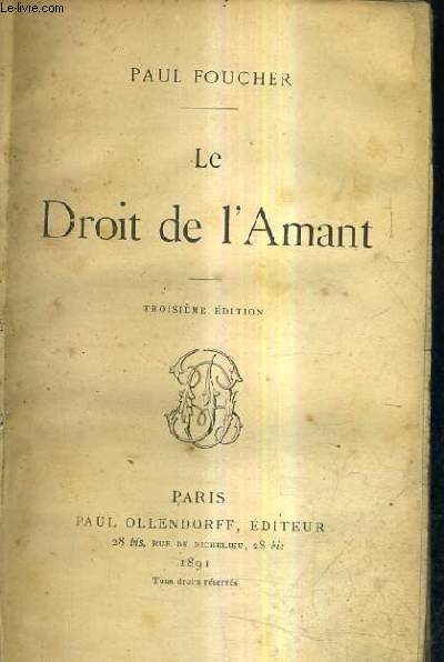 LE DROIT DE L'AMANT / 3E EDITION.