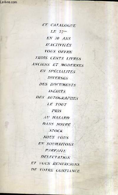 CATALOGUE N77 DE LA LIBRAIRIE A.BELLANGER - LIVRES ANCIENS ET MODERNES - REGIONALISME - AUTOGRAPHES ET DOCUMENTS.
