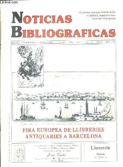 NOTICIAS BIBLIOGRAFICAS N26 MARZO ABRIL 1992 - Un certamen excepcional - la situacion actual es euforica pero mala para los libreros portugueses - espana ferias de libro antiguo - el haggadah de barcelona - la antigua escritura maya etc.