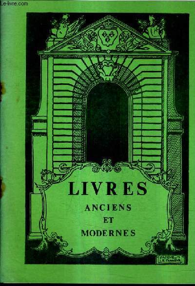 CATALOGUE N149 DE 1987 DE LA LIBRAIRIE BERNARD PICQUOT - LIVRES ANCIENS ET MODERNES.