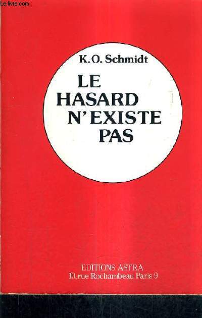 LE HASARD N'EXISTE PAS - LES DIX ETAPES DE LA REUSSITE COURS DE PSYCHOLOGIE DYNAMIQUE.