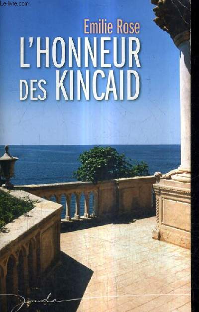 L'HONNEUR DES KINCAID.