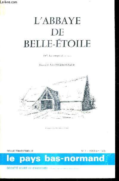 LE PAYS BAS NORMAND N1 1980 (N157) - L'ABBAYE DE BELLE ETOILE IV : LE TEMPORAL (1er fasc.).