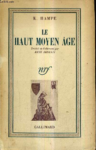 LE HAUT MOYEN AGE / 5E EDITION.
