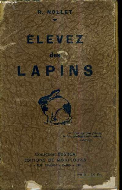 ELEVEZ DES LAPINS.