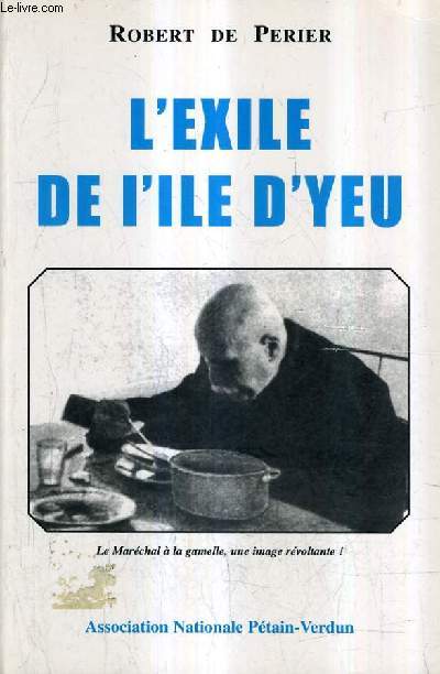 L'EXILE DE L'ILE D'YEU.