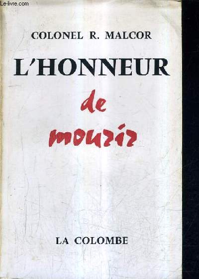 L'HONNEUR DE MOURIR.