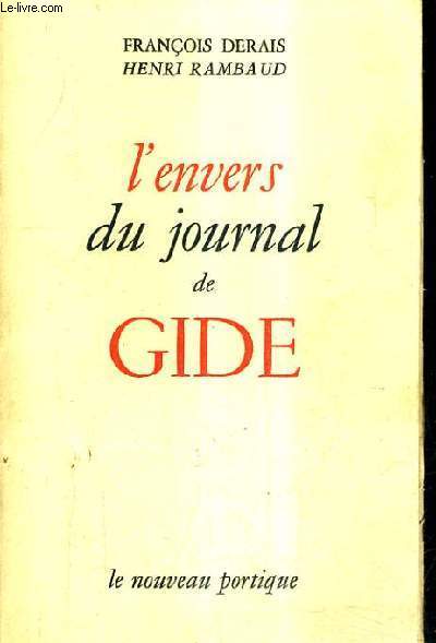 L'ENVERS DU JOURNAL DE GIDE - TUNIS 1942-43.