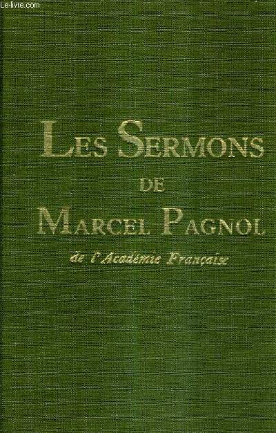 LES SERMONS DE MARCEL PAGNOL.